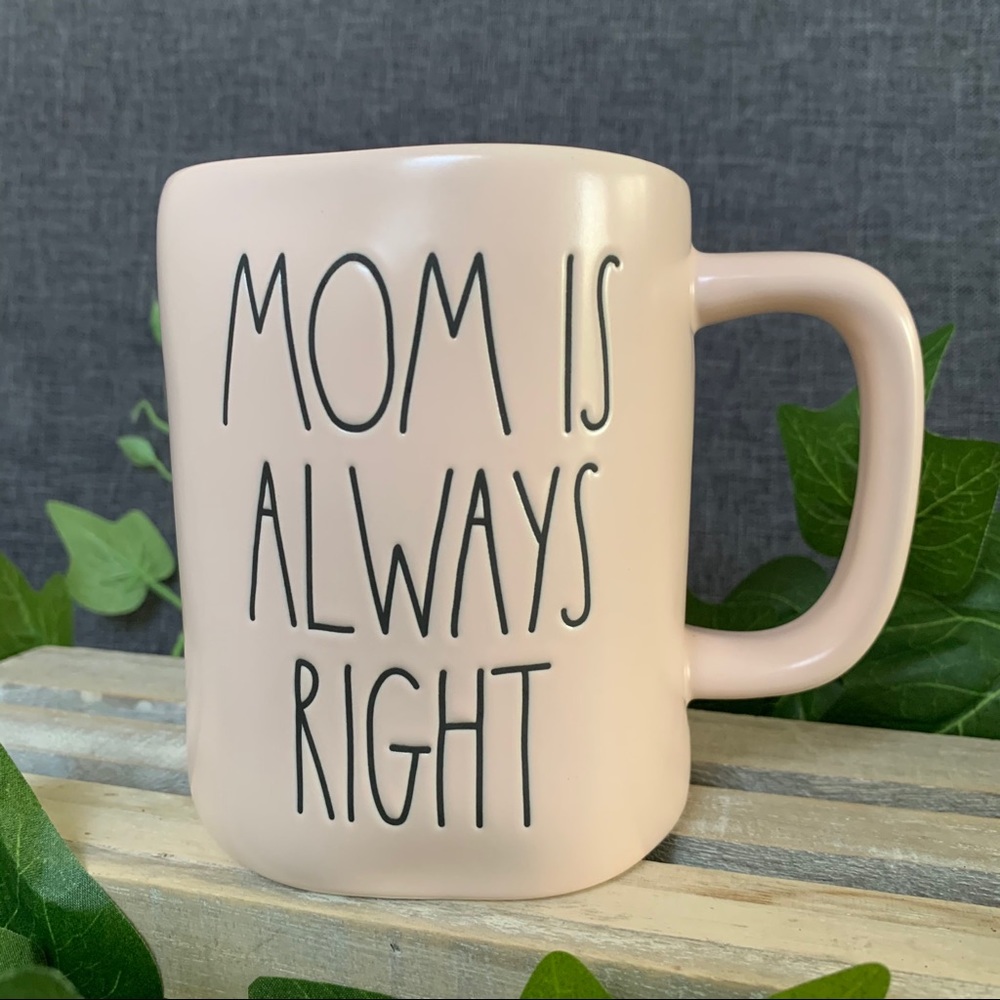 Rae Dunn ‘MOM IS ALWAYS RIGHT’ Mug